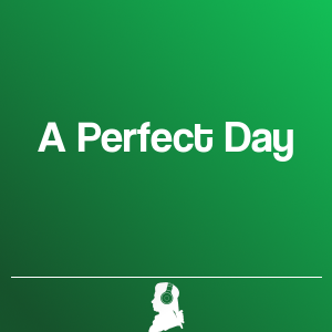 Picture of A Perfect Day