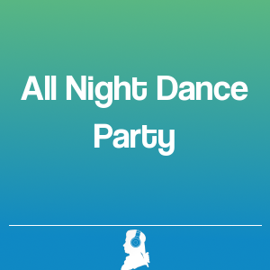 Bild von All Night Dance Party