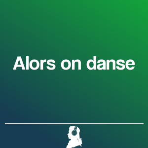 Picture of Alors on danse