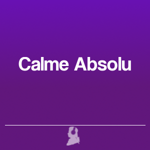 Picture of Calme Absolu