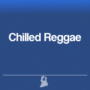 Picture of Chilled Reggae