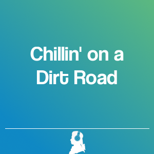 Picture of Chillin' on a Dirt Road