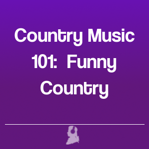 Photo de Country Music 101:  Funny Country