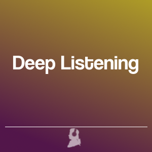 Picture of Deep Listening