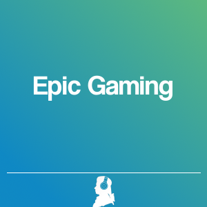 Bild von Epic Gaming