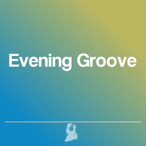 Bild von Evening Groove