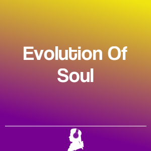 Picture of Evolution Of Soul