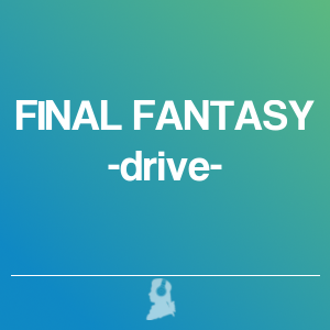 Picture of FINAL FANTASY -drive-