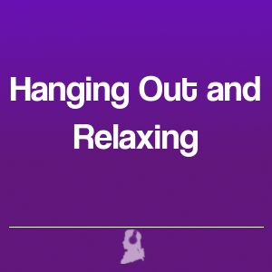 Picture of Hanging Out and Relaxing