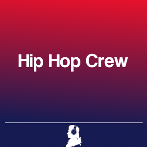 Picture of Hip Hop Crew