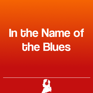 Picture of In the Name of the Blues