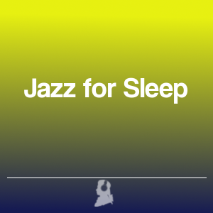 Picture of Jazz for Sleep