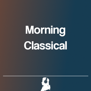 Picture of Morning Classical