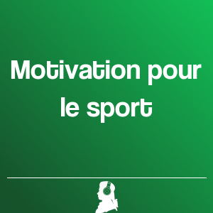 Imagen de  Motivation pour le sport