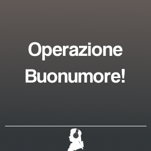 Picture of Operazione Buonumore!