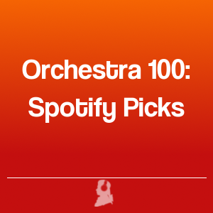 Picture of Orchestra 100: Spotify Picks
