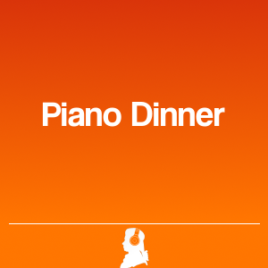 Imagen de  Piano Dinner