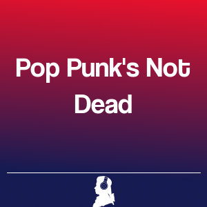 Photo de Pop Punk's Not Dead