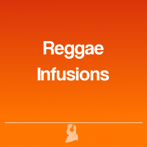 Picture of Reggae Infusions