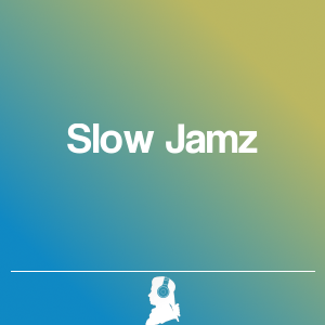 Picture of Slow Jamz