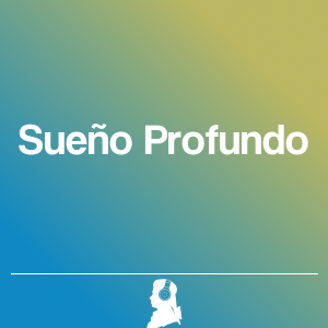 Picture of Sueño Profundo