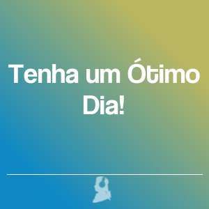 Imagen de  Tenha um Ótimo Dia!