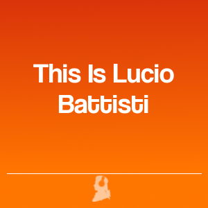 Bild von This Is Lucio Battisti