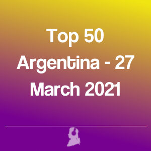 Imagen de  Top 50 Argentina - 27 Marzo 2021