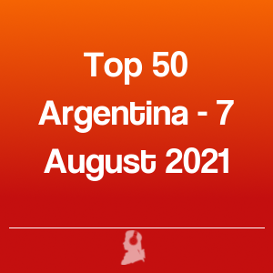 Imagen de  Top 50 Argentina - 7 Agosto 2021
