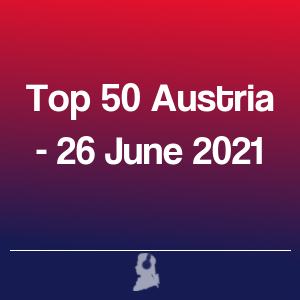 Foto de Top 50 Áustria - 26 Junho 2021