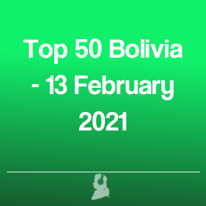 Foto de Top 50 Bolívia - 13 Fevereiro 2021