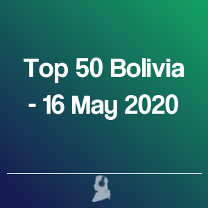 Imatge de Top 50 Bolívia - 16 Maig 2020