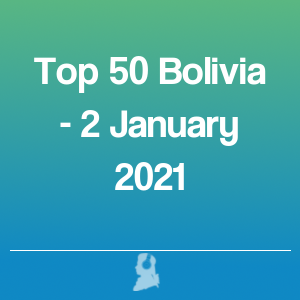 Imagen de  Top 50 Bolivia - 2 Enero 2021