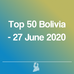 Immagine di Top 50 Bolivia - 27 Giugno 2020