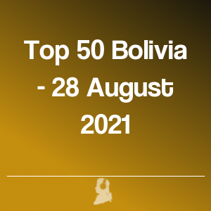 Imagen de  Top 50 Bolivia - 28 Agosto 2021