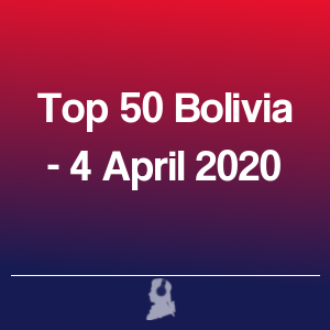 Immagine di Top 50 Bolivia - 4 Aprile 2020