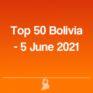 Photo de Top 50 Bolivie - 5 Juin 2021