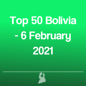 Bild von Top 50 Bolivien - 6 Februar 2021