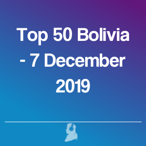 Immagine di Top 50 Bolivia - 7 Dicembre 2019