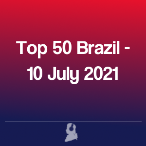 Imagen de  Top 50 Brasil - 10 Julio 2021