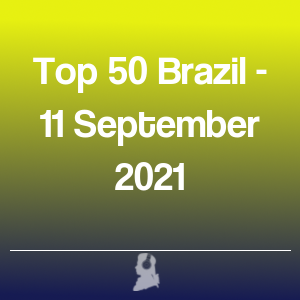 Imagen de  Top 50 Brasil - 11 Septiembre 2021