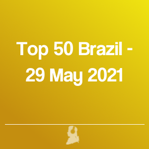 Imagen de  Top 50 Brasil - 29 Mayo 2021