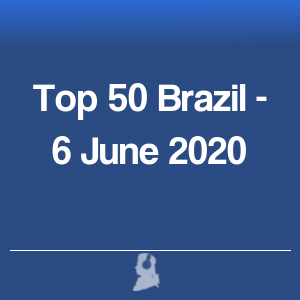 Imagen de  Top 50 Brasil - 6 Junio 2020
