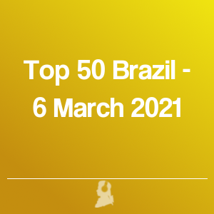 Imagen de  Top 50 Brasil - 6 Marzo 2021