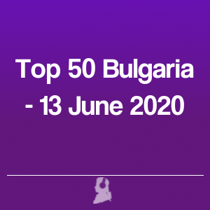 Picture of Top 50 Bulgaria - 13 June 2020