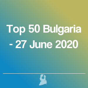 Imagen de  Top 50 Bulgaria - 27 Junio 2020