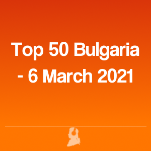 Photo de Top 50 Bulgarie - 6 Mars 2021