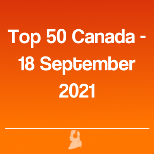 Immagine di Top 50 Canada - 18 Settembre 2021