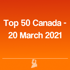 Picture of Top 50 Canada - 20 March 2021