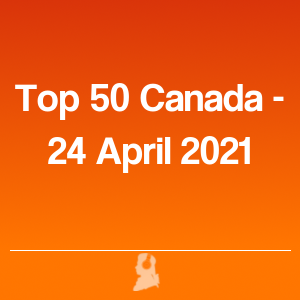 Imatge de Top 50 Canadà - 24 Abril 2021